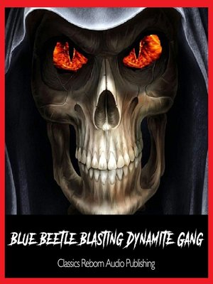 cover image of Blasting Dynamite Gang